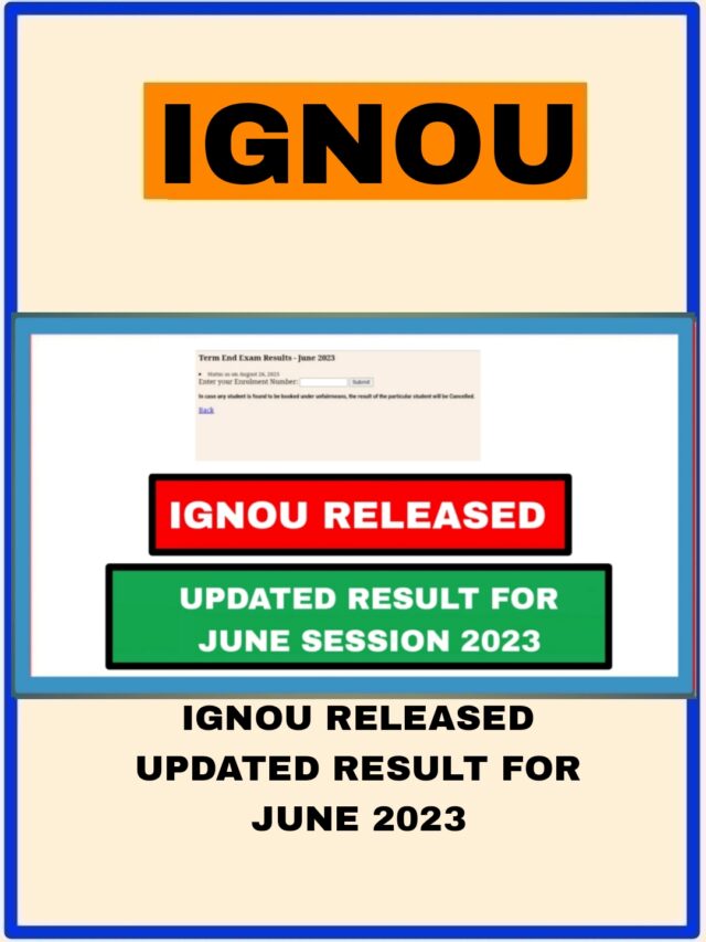 IGNOU Released Updated Result For June Session 2023